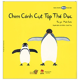 Ehon - Mọt Sách Mogu - Chim Cánh Cụt Tập Thể Dục