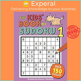 Sách - The Kids' Book of Sudoku 1 by Alastair Chisholm (UK edition, paperback)