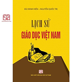 Hình ảnh Sách - Lịch sử giáo dục Việt Nam - NXB Đại học Sư Phạm