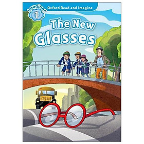 Oxford Read And Imagine: Level 1: The New Glasses