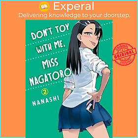 Sách - Don't Toy With Me Miss Nagatoro, Volume 2 by Nanashi (US edition, paperback)