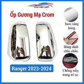 Ốp gương chiếu hậu Ranger 2023-2024 mạ crom bảo vệ chống trầy trang trí làm đẹp xe