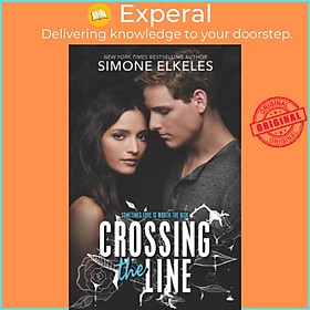 Sách - Crossing the Line by Simone Elkeles (US edition, paperback)