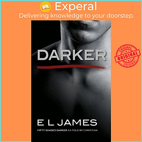 Sách - Darker : Fifty Shades Darker as Told by Christian by E.L. James (UK edition, paperback)