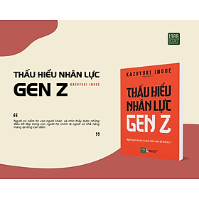 Thấu Hiểu Nhân Lực GenZ