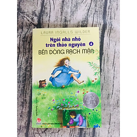 Download sách Ngôi Nhà Nhỏ Trên Thảo Nguyên - Tập 4: Bên Dòng Rạch Mận