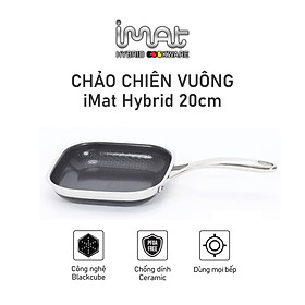 Mua  Hàng chính hãng-iMat hybrid inox  Chảo chiên vuông iMat Hybrid 20cm chống dính gốm Ceramic đen