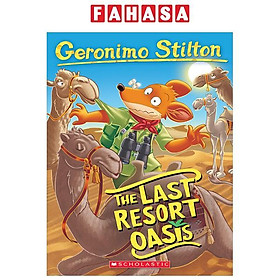 Sách ngoại văn: Geronimo Stilton - Book 77 - The Last Resort Oasis