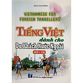 Hình ảnh Tiếng Việt Dành Cho Khách Du Lịch - Vietnamese For Foreign Travellers (with 2CDs/files)