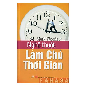 Nghệ Thuật Làm Chủ Thời Gian