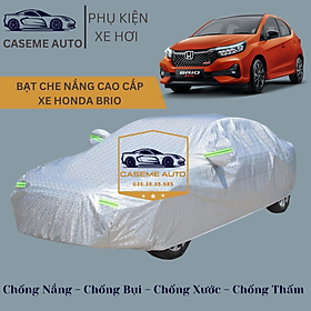 Bạt phủ xe ô tô tráng nhôm cao cấp dành cho xe HONDA BRIO, 3 lớp chống nóng, chống thấm, chống bụi - Hàng Chính Hãng