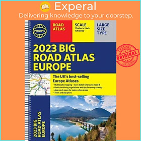 Sách - 2023 Philip's Big Road Atlas Europe : (A3 Spiral binding) by Philip's Maps (UK edition, paperback)