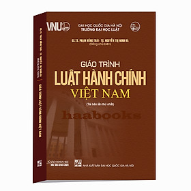 Giáo trình luật hành chính Việt Nam