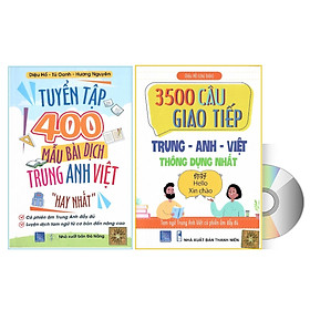 Combo 2 sách Tuyển tập 400 mẫu bài dịch Anh Hoa Việt và 3500 câu giao tiếp Anh Hoa Việt có phiên âm kèm DVD audio nghe