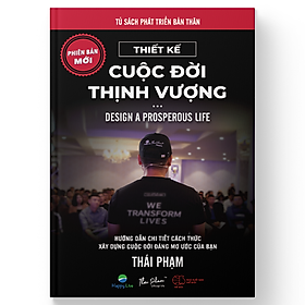 [Download Sách] Thiết Kế Cuộc Đời Thịnh Vượng - Design a Prosperous Life