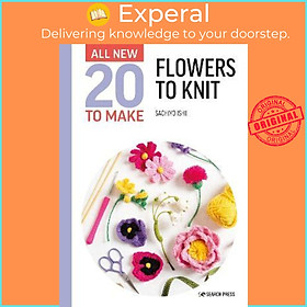 Sách - All-New Twenty to Make: Flowers to Knit by Unknown (UK edition, hardcover)