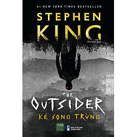 Hình ảnh sách The Outsider - Kẻ Song Trùng - Stephen King