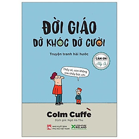 Đời Giáo Dở Khóc Dở Cười