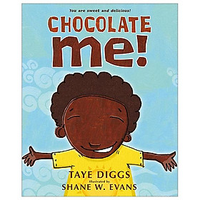 Chocolate Me! - Kathleen McMillan