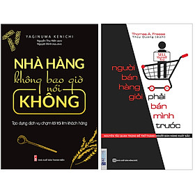 [Download Sách] Combo Nhà Hàng Không Bao Giờ Nói Không+Người bán hàng giỏi phải bán mình trước - Nguyên tắc quan trọng để trở thành người bán hàng xuất sắc