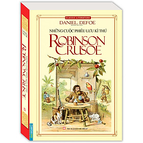 Sách Những Cuộc Phiêu Lưu Kì Thú Robinson Crusoe