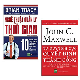 Combo Sách Tư Duy - Kỹ Năng Sống Bán Chạy: Nghệ Thuật Quản Lý Thời Gian + Tư Duy Tích Cực Quyết Định Thành Công (2 Cuốn Kỹ Năng Tạo Chiến Lược Thành Công Trong Công Việc Và Cuộc Sống / Tặng Kèm Bookmark Green Life)