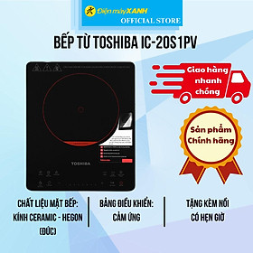 Mua Bếp từ Toshiba IC-20S1PV - Hàng Chính Hãng
