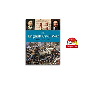 Sách - The English Civil War by David Clark - History / Nonfiction in English