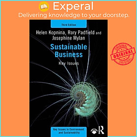 Sách - Sustainable Business - Key Issues by Josephine Mylan (UK edition, paperback)