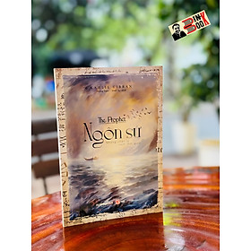 Ngôn sứ - kahlil gibran – phùng nghi; nhật ký dịch – á châu books – nxb lao động