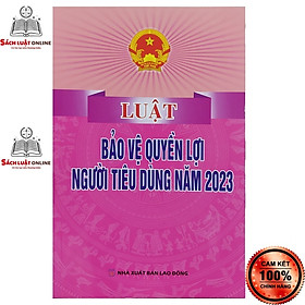 Sách - Luật bảo vệ quyền lợi người tiêu dùng năm 2023