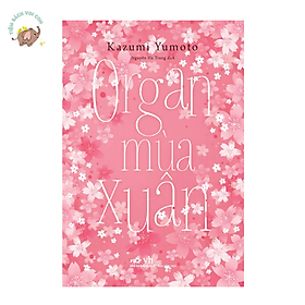 Sách - Organ mùa xuân