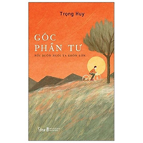 Hình ảnh Sách Góc Phần Tư - Nỗi Buồn Nuôi Ta Khôn Lớn - Alphabooks - BẢN QUYỀN