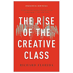 The Rise Of The Creative Class - Hachette Book Group