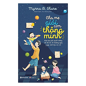 Hình ảnh Cha Mẹ Giỏi Con Thông Minh