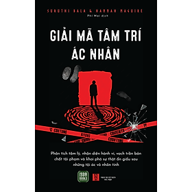 Giải Mã Tâm Trí Ác Nhân