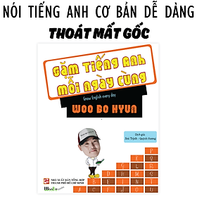 Gặm tiếng anh mỗi ngày cùng Woo Bo Hyun 