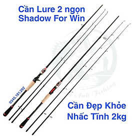 sale to Cần Câu Lure Shadow For The Win 2 Ngọn M và ML THẾ GIỚI ĐỒ CÂU LURE 68 Cần Lure Giá Rẻ ( sale xả hàng ) - xả hàn