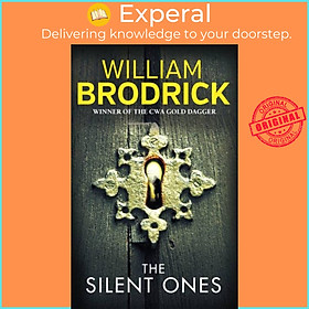 Sách - The Silent Ones by William Brodrick (UK edition, paperback)