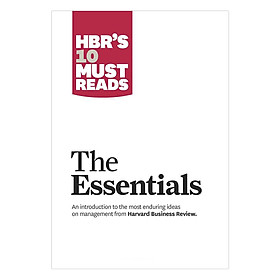 Harvard Business Review's 10 Must Reads The Essentials
