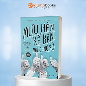 Sách Mưu Hèn Kế Bẩn Nơi Công Sở (Tập 2)