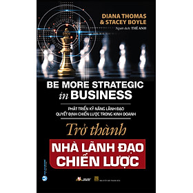 Trờ Thành Nhà Lãnh Đạo Chiến Lược - Vanlangbooks