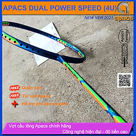 Vợt cầu lông Apacs Dual Power Speed 4U New Version 2021 - Vợt cân bằng