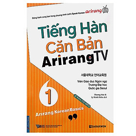 [Download Sách] Tiếng Hàn Căn Bản Arirang TV (Tập 1)