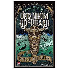 Vật Chất Tối Của Ngài - Tập 3 - Ống Nhòm Hổ Phách