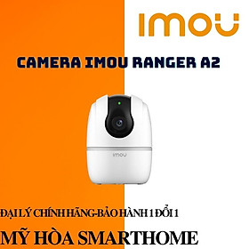 Camera Imou Ranger A2 Camera trong nhà 360 độ, Chuẩn nén H265, Theo dõi chuyển động, Đàm thoại 2 chiều-HÀNG NHẬP KHẨU