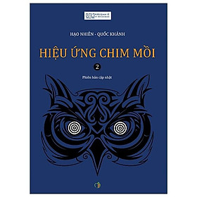 Hình ảnh Hiệu Ứng Chim Mồi (Tập 2) - Tái Bản 2021