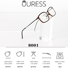 Gọng kính thời trang nữ siêu nhẹ siêu bền OURESS - 8001
