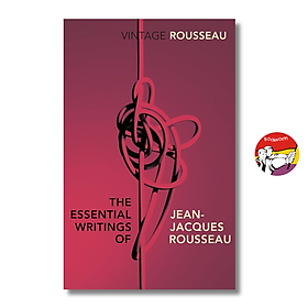Sách - The Essential Writings by Jean - Jacques Rousseau | Philosophy / Ngoại văn nhập khẩu UK