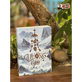 CHUÔNG GIÓ tập 1 -  Vĩ Ngư - Hàn Vũ Phi dịch - Vanvietbooks - Azbooks - bìa mềm